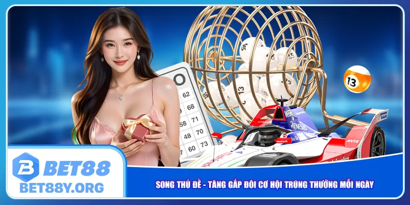 song-thu-de-tang-gap-doi-co-hoi-trung-thuong-moi-ngay